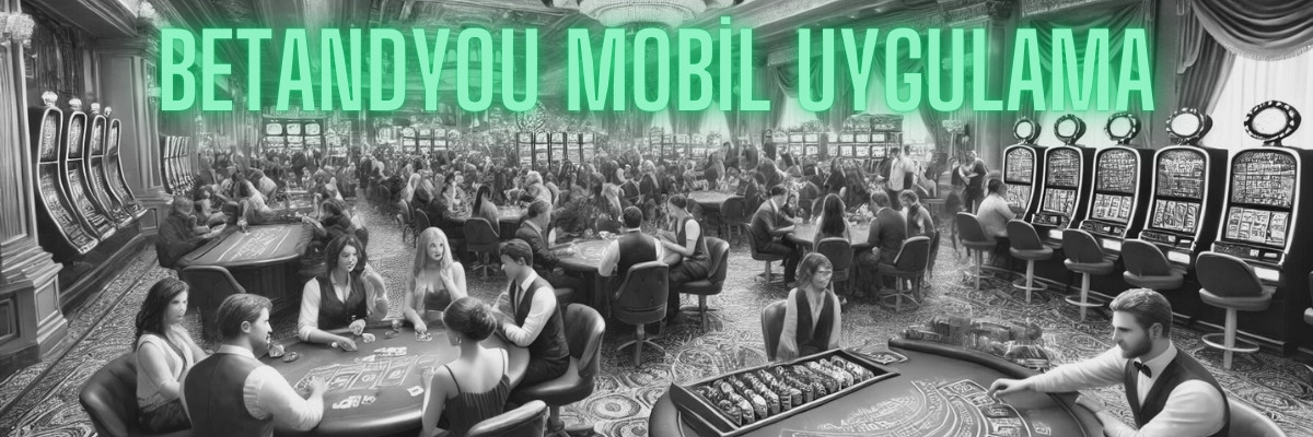 Betandyou Mobil Uygulama